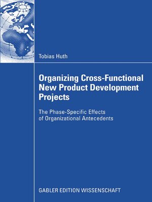 cover image of Organizing Cross-Functional New Product Development Projects